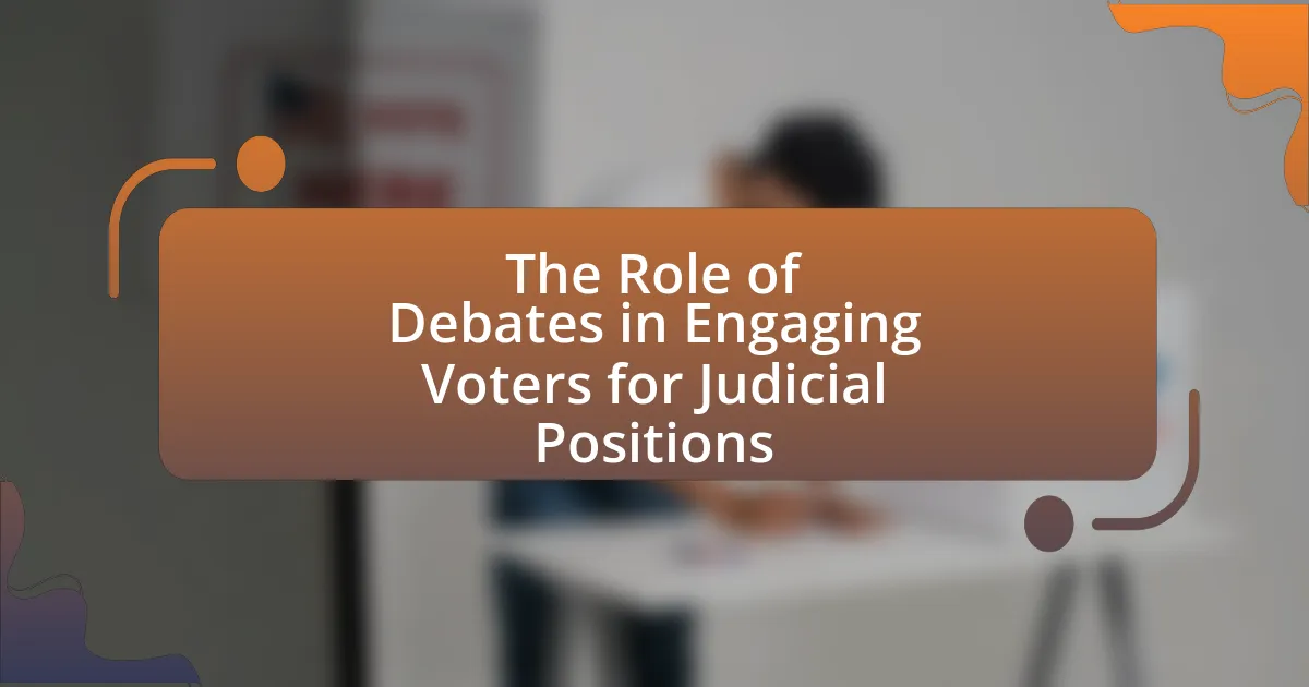 The Role of Debates in Engaging Voters for Judicial Positions